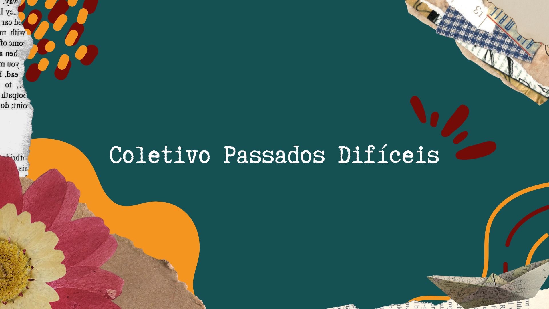 Coletivo Passados Difíceis