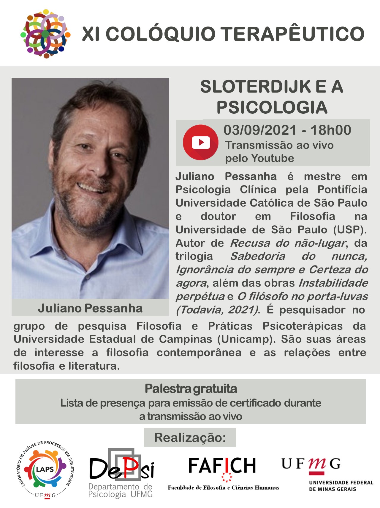XI Colóquio Terapêutico: Sloterdijk e a Psicologia, com Juliano Pessanha